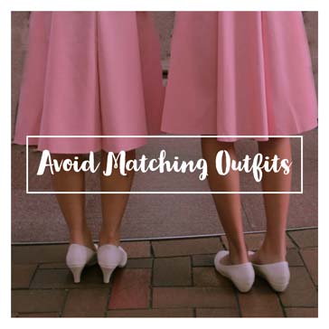 Avoid Matching Outfits